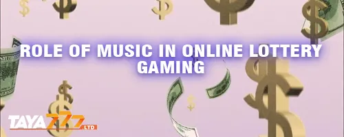 Role of Music in Online Lottery Gaming